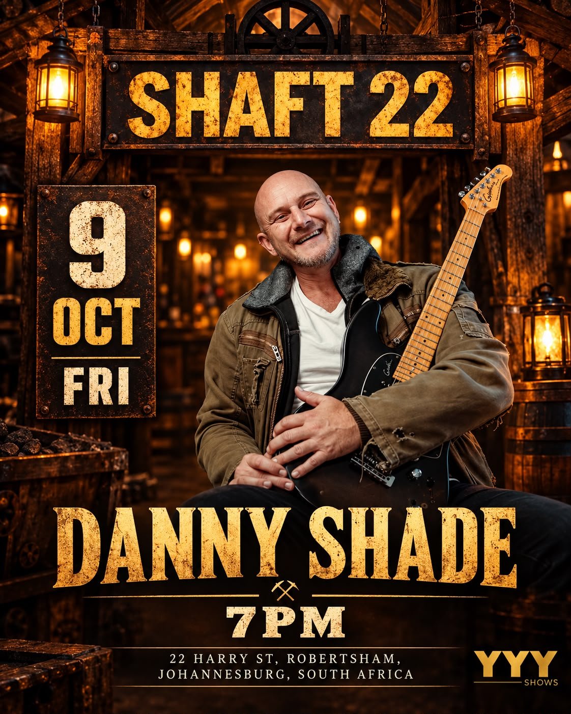 Danny Shade @ SHAFT 22 AND TAKEAWAY · Johannesburg South 9 Oct