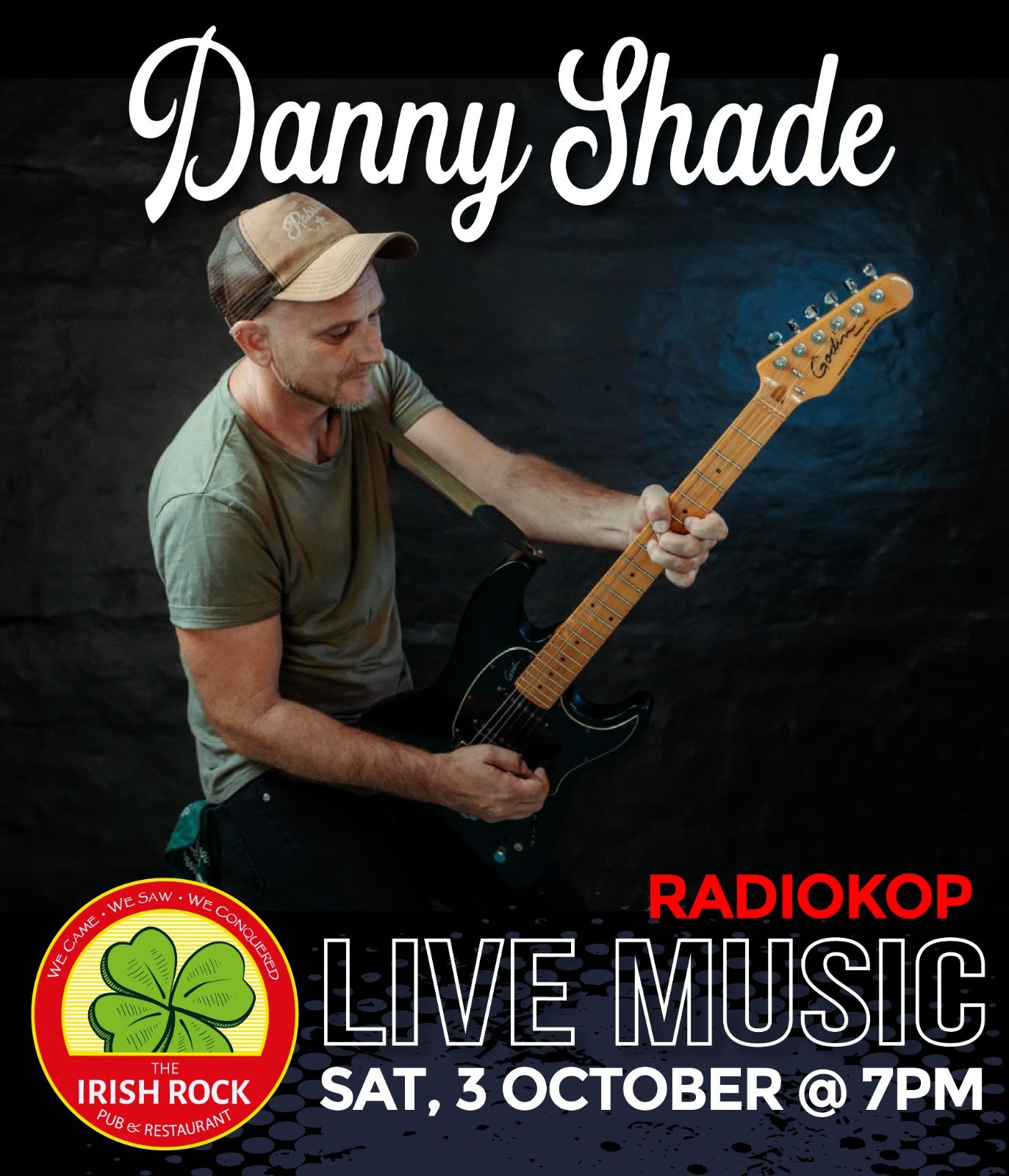 Danny Shade @ The Irish Rock Pub & Restaurant Radiokop 3 Oct