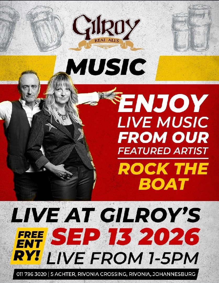 Rock the Boat @ Gilroys Brewery · Sandton 13 Sep