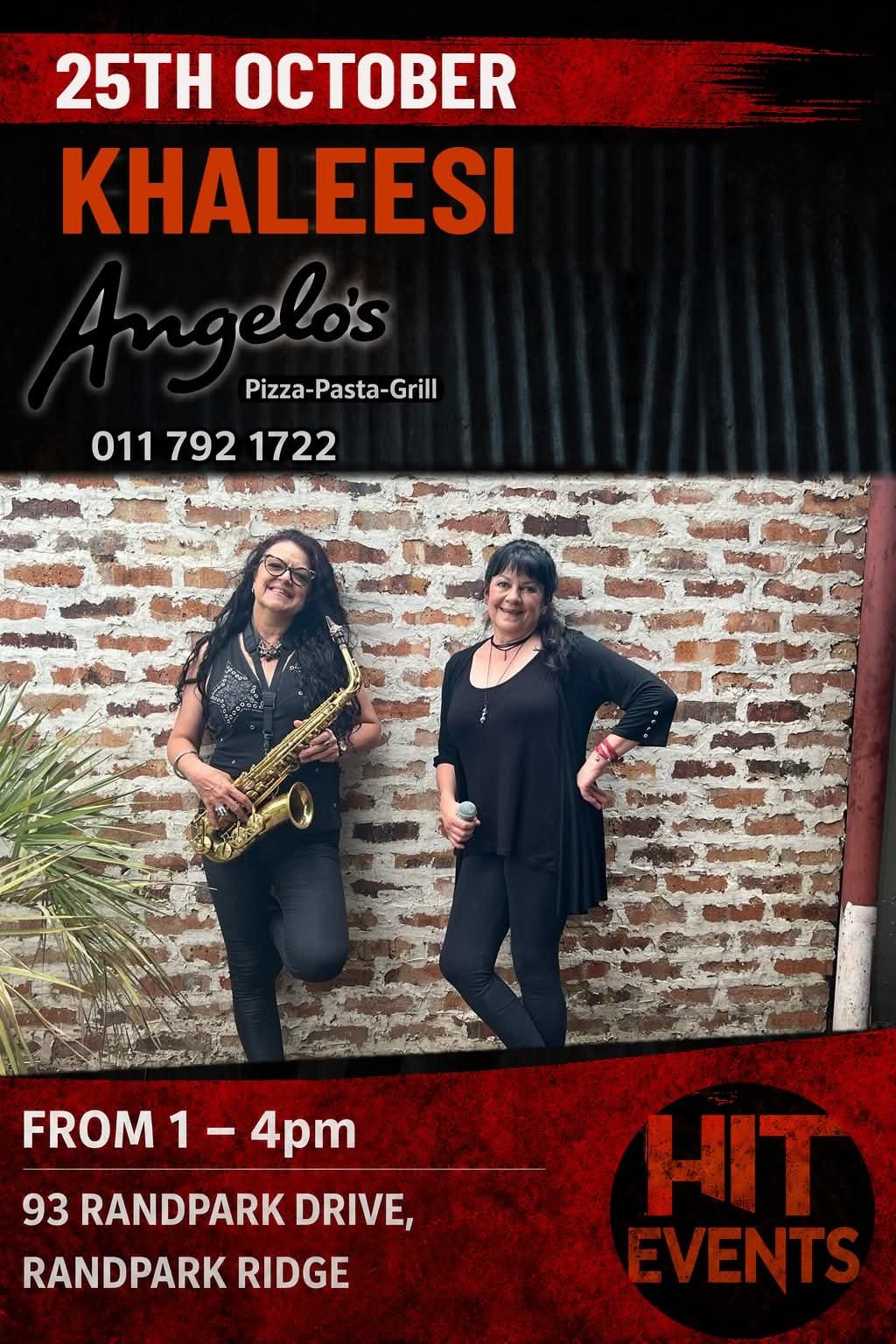 Khaleesi @ Angelo's Pizza-Pasta · Randburg 25 Oct