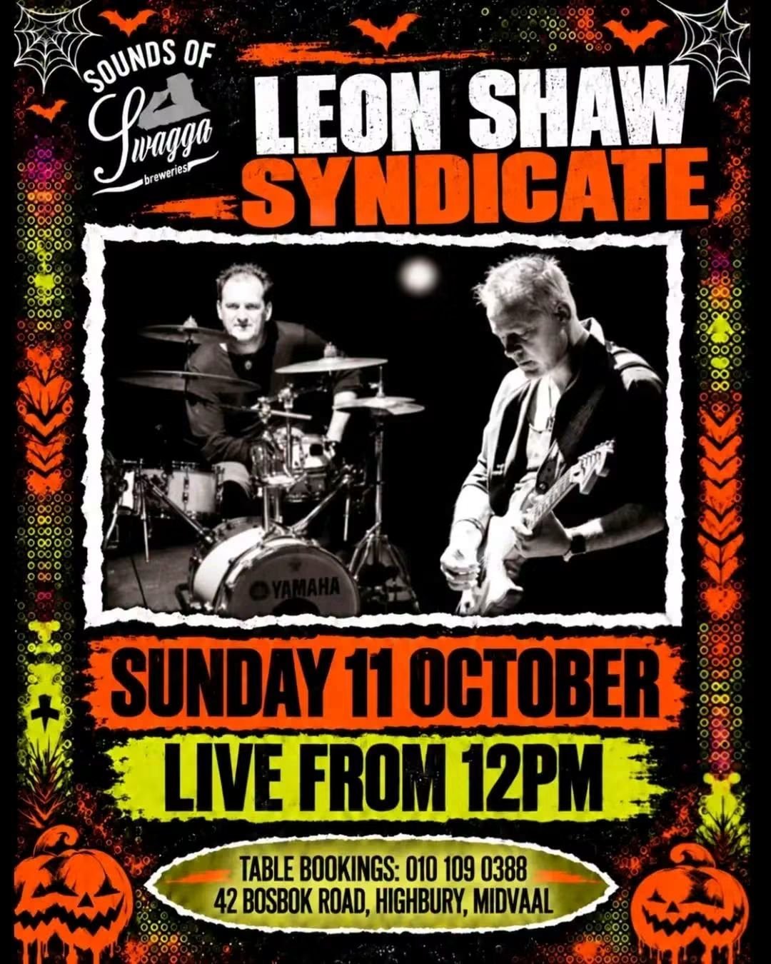 Leon Shaw Syndicate @ Swagga Breweries · Meyerton 11 Oct
