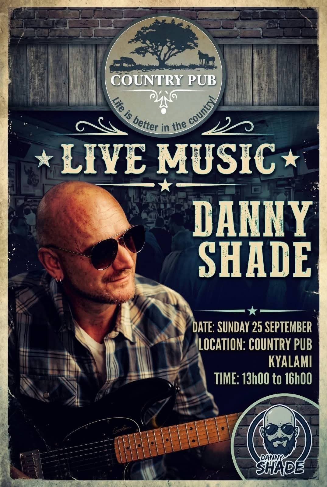 Danny Shade @ Country Pub Kyalami 25 Oct
