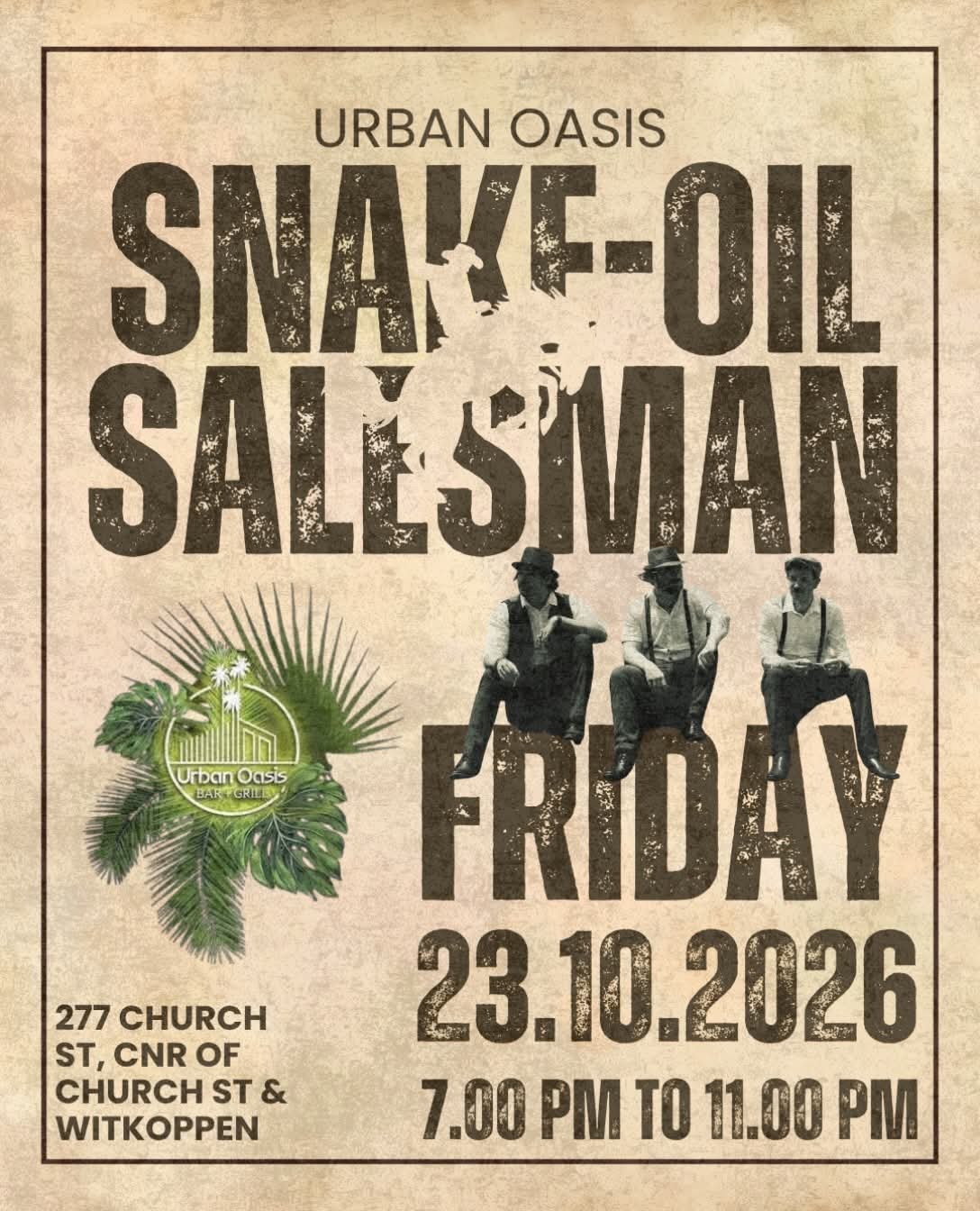Snake-Oil Salesman @ Urban Oasis Bar & Grill 23 Oct