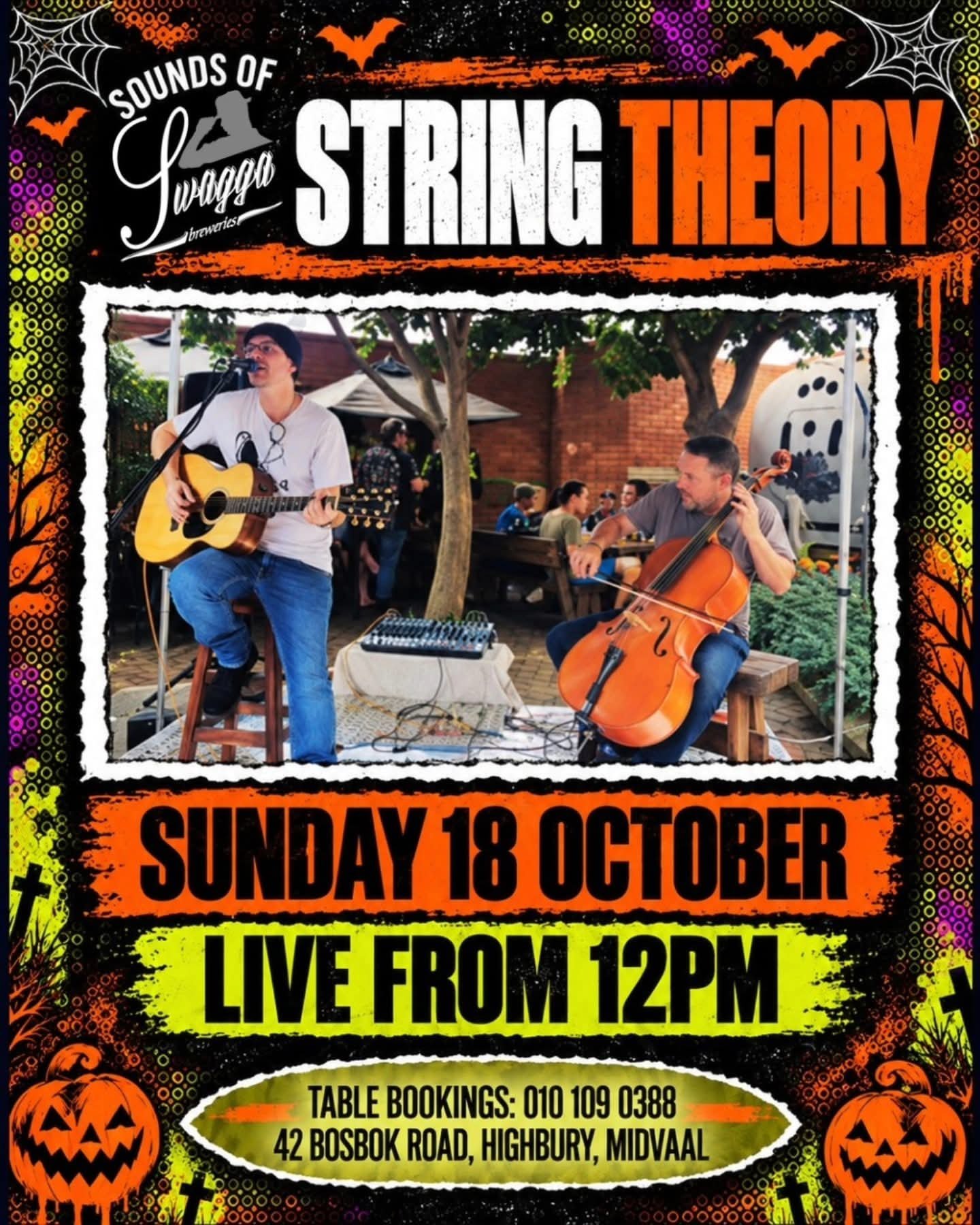 String Theory @ Swagga Breweries · Meyerton 18 Oct