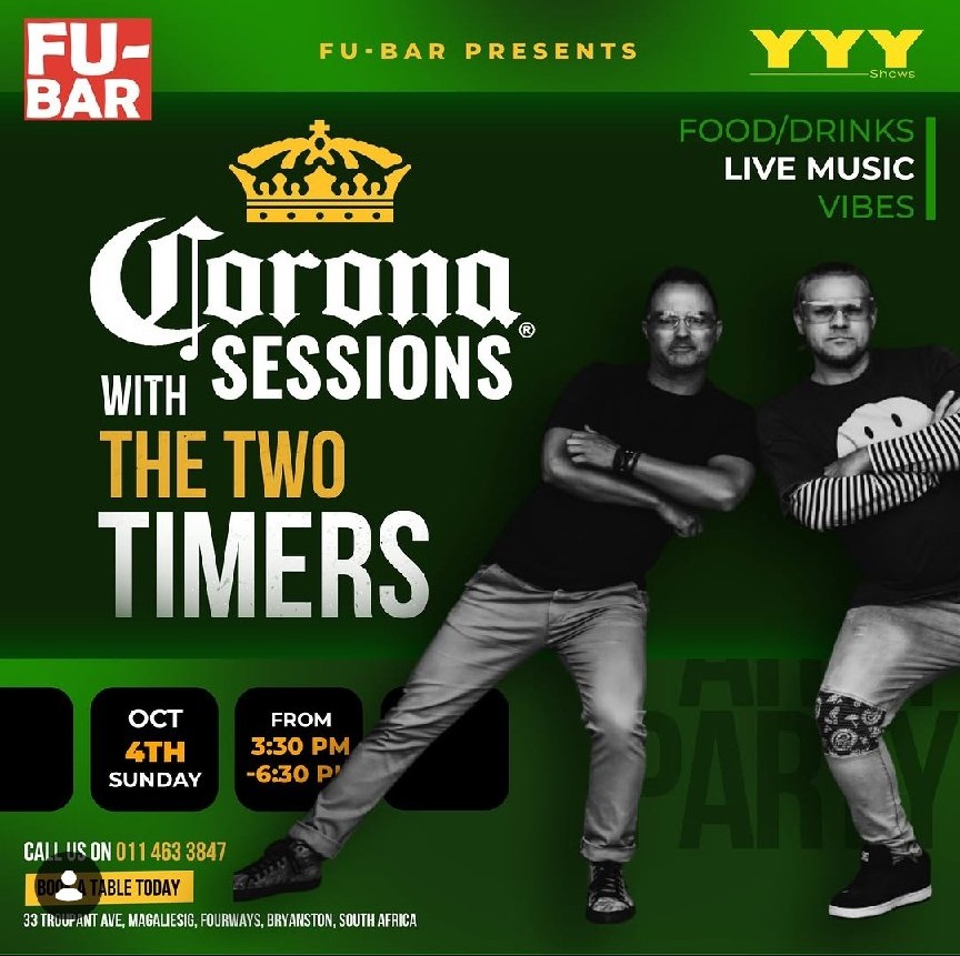 The Two Timers @ Fu-Bar · Sandton 4 Oct