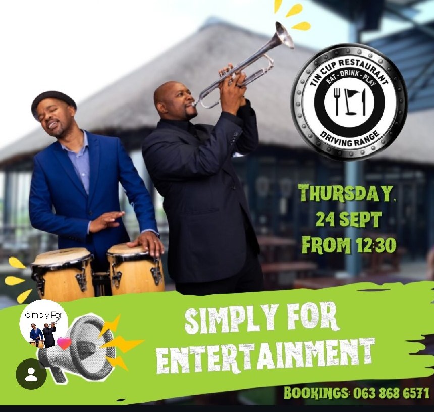 Simply for Entertainment @ Tin Cup Driving Range and Restaurant · Johannesburg South 24 Sep