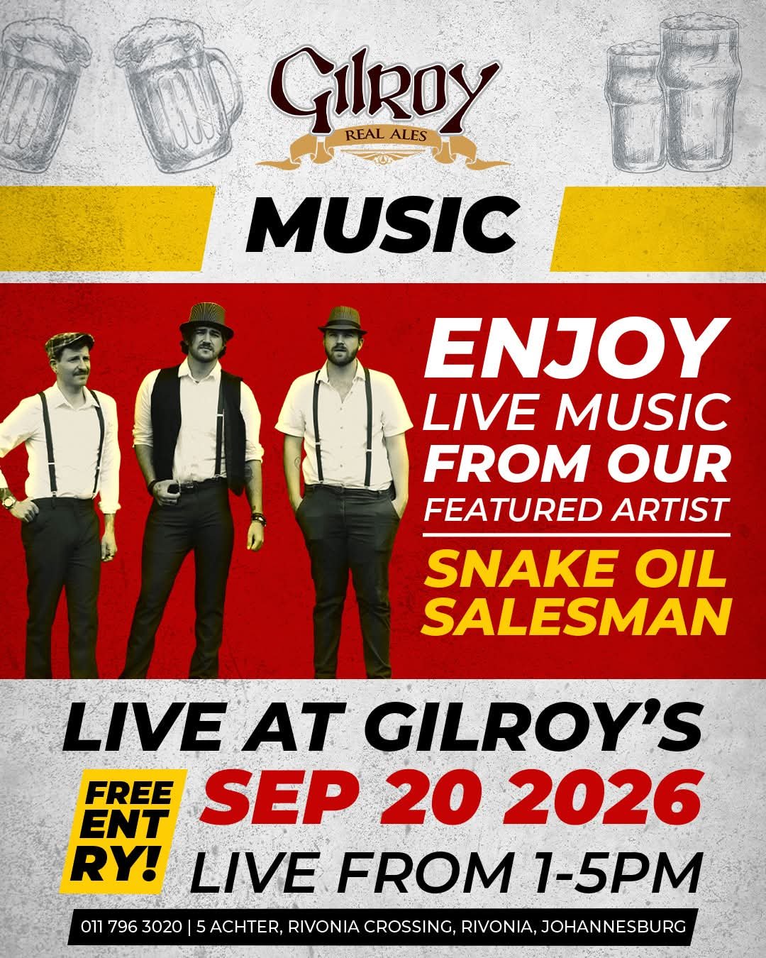 Snake-Oil Salesman @ Gilroys Brewery · Sandton 20 Sep