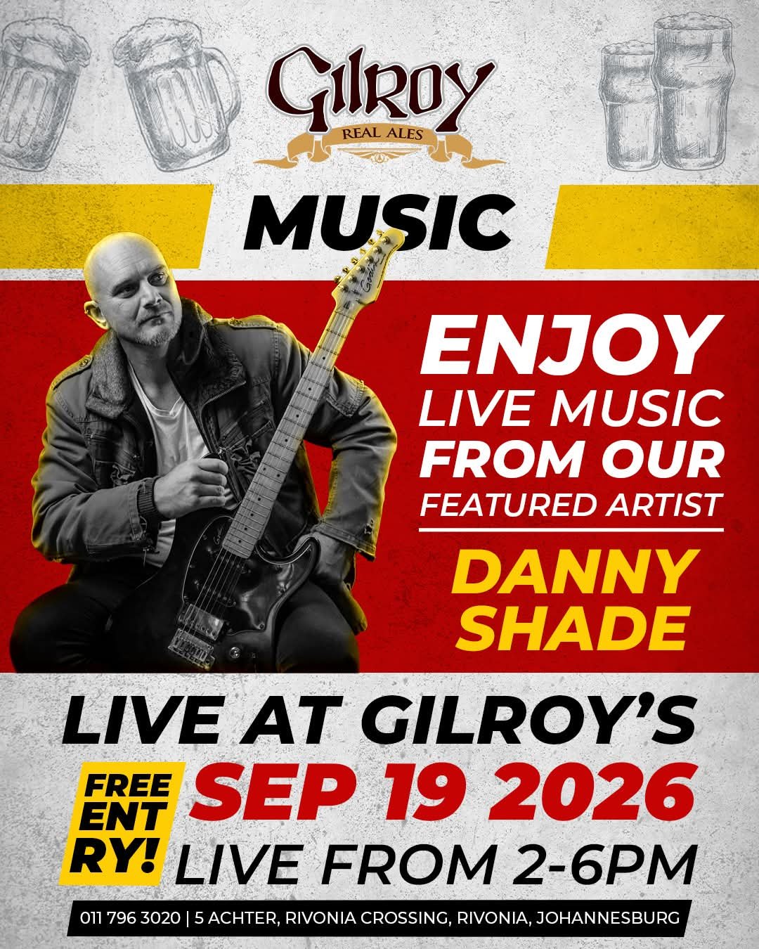 Danny Shade @ Gilroys Brewery · Sandton 19 Sep