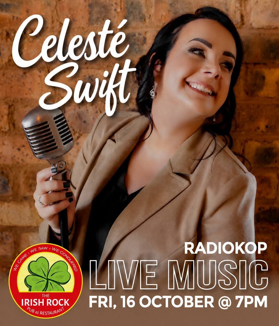 Celeste Swift @ The Irish Rock Pub & Restaurant Radiokop 16 Oct