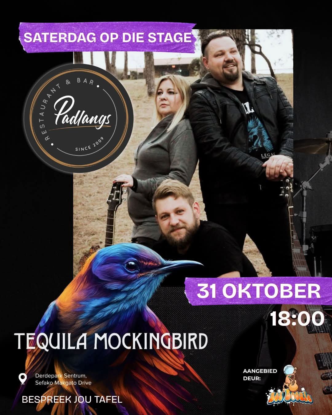 Tequila Mockingbird @ Padlangs Restaurant & Bar · Pretoria 31 Oct