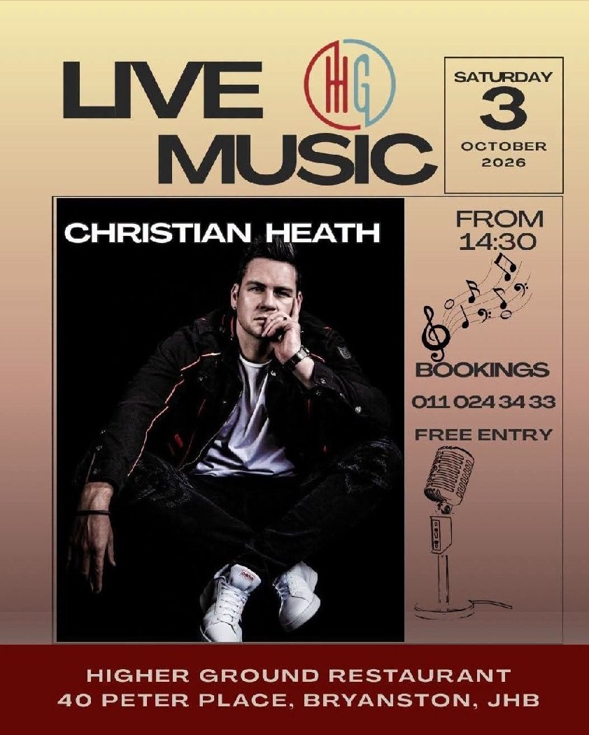 Christian Heath @ Higher Ground · Sandton 3 Oct