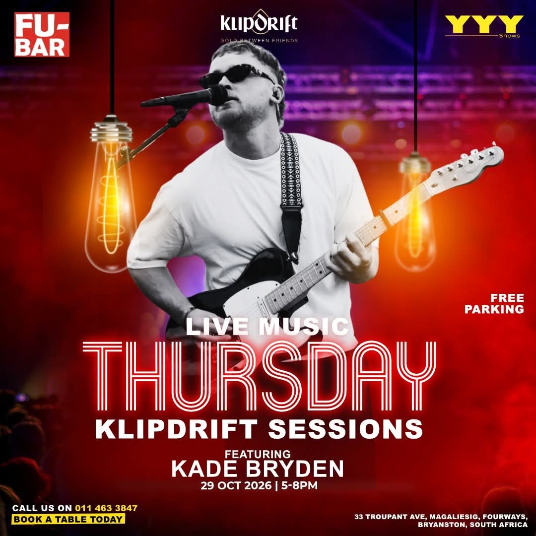 Kade Bryden @ Fu-Bar · Sandton 29 Oct