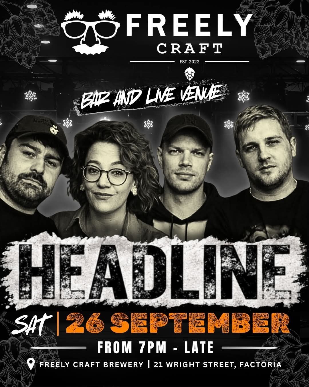 Headline @ Freely Craft Brewery · Krugersdorp 26 Sep