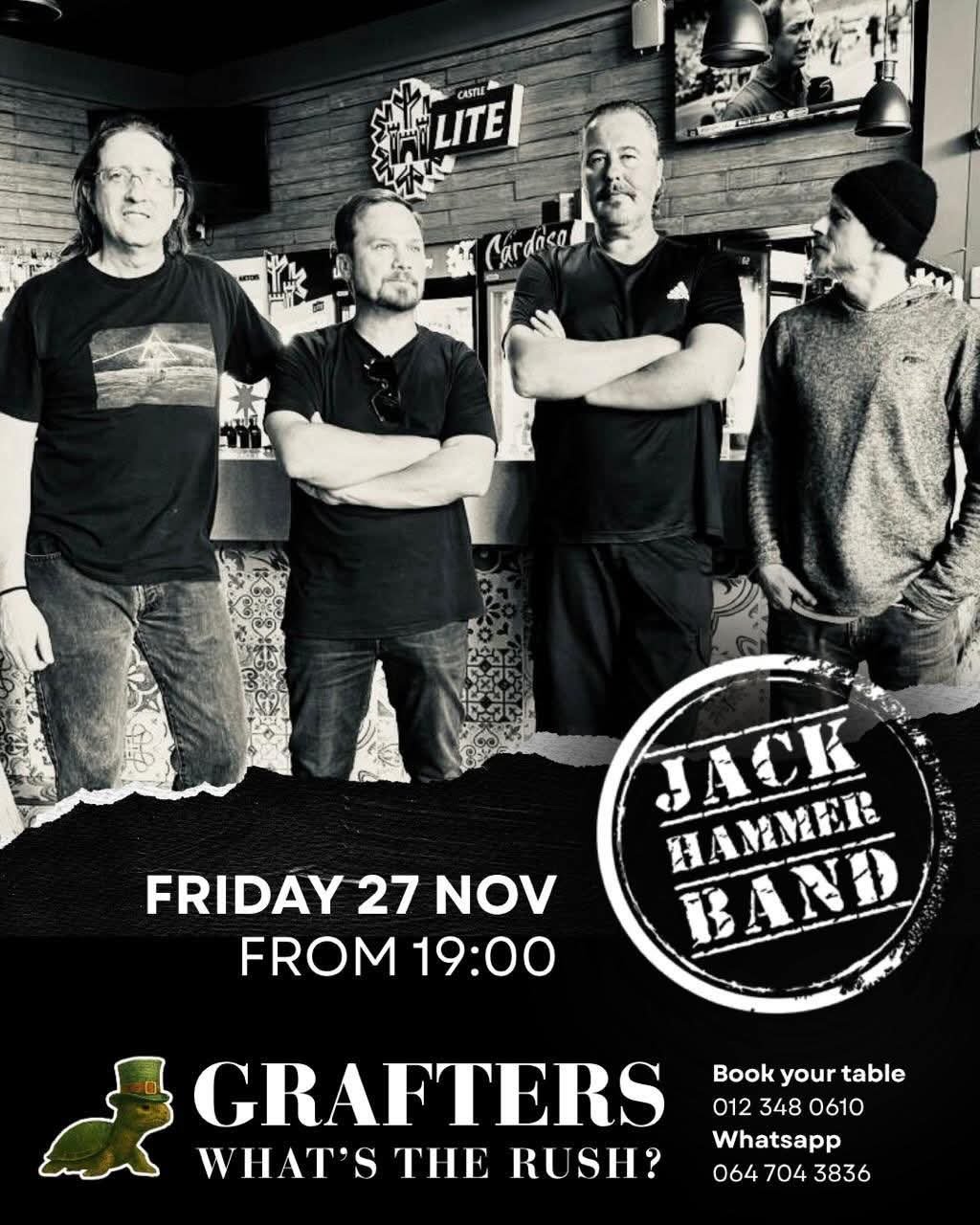 Jack Hammer Band @ Grafters Tavern Newlands Pretoria 27 Nov