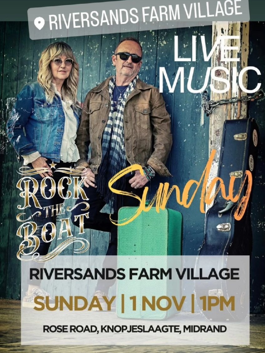 Rock the Boat @ Riversands Farm Village · Midrand 1 Nov