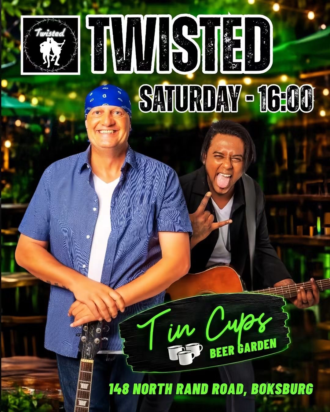 Twisted @ Tin Cups Beer Garden 10 Oct