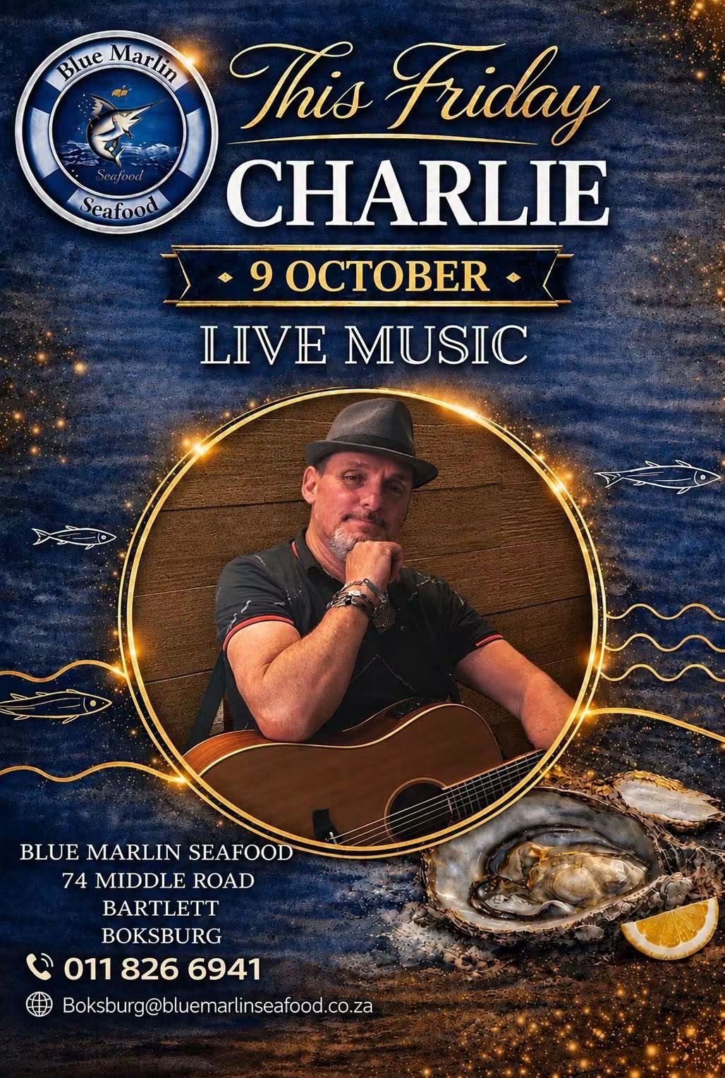 Charlie Live @ Blue Marlin Seafood 9 Oct