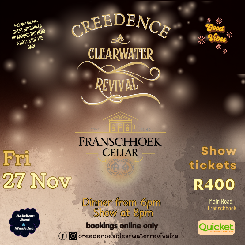 Creedence - A Clearwater Revival at Franschhoek Cellar