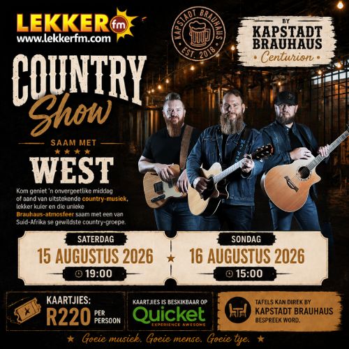 LEKKER FM Country Show saam met WEST!