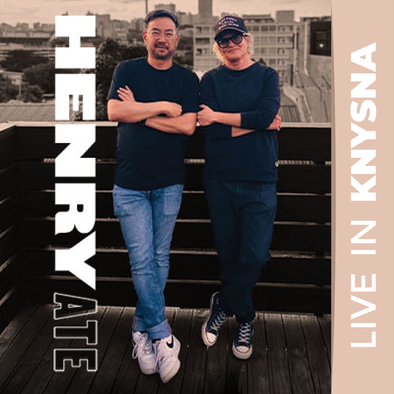 HENRY ATE live in Knysna