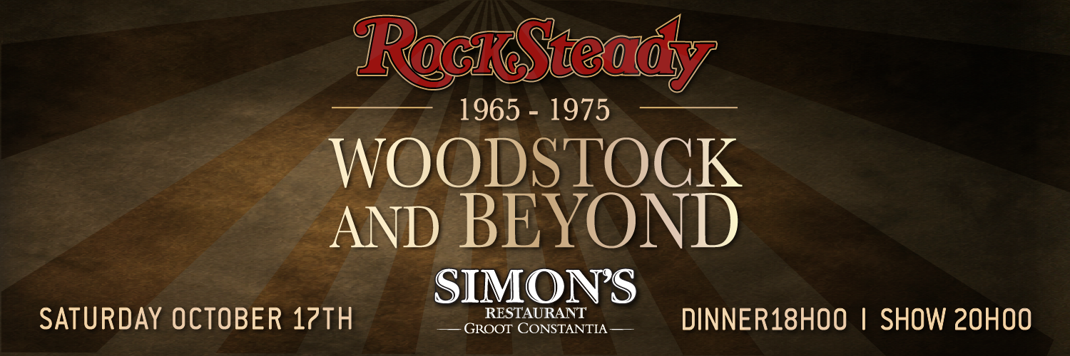 ROCKSTEADY - WOODSTOCK AND BEYOND @SIMONS