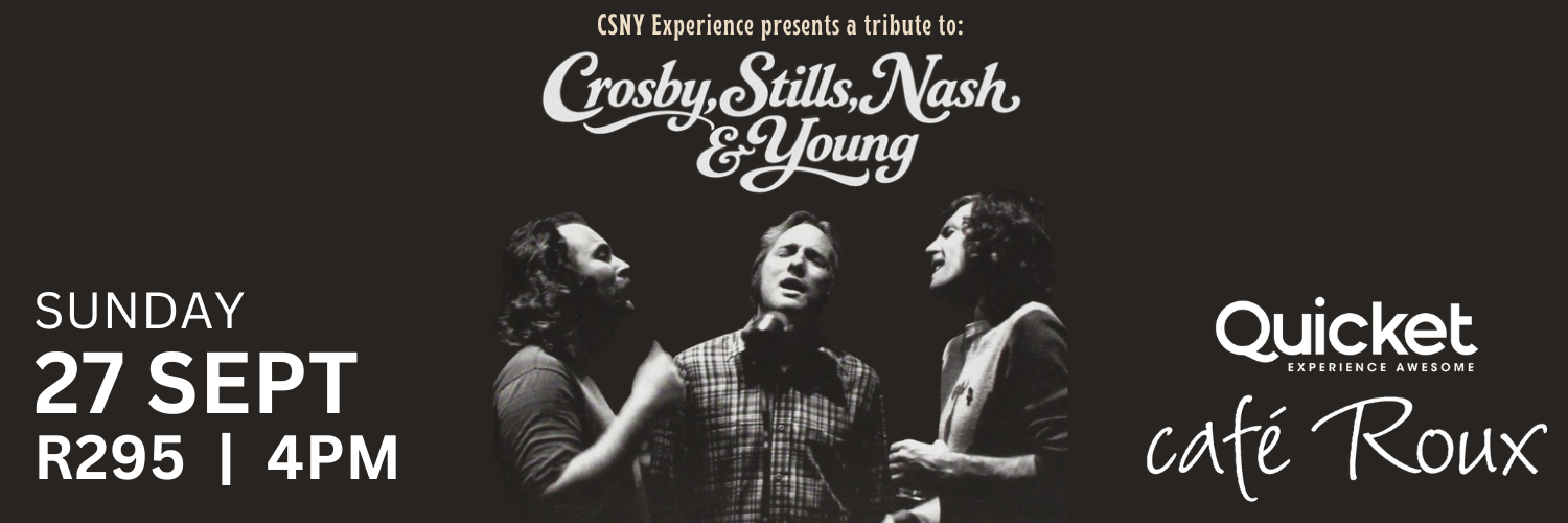 Crosby, Stills, Nash & Young : A Tribute to the Songs of a Generation by CSNY Experience