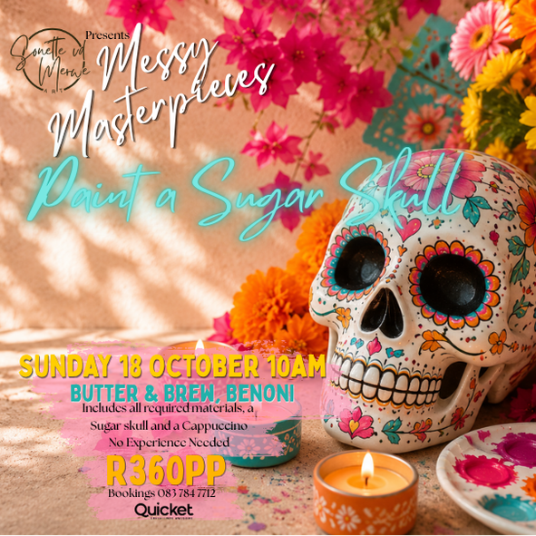 Messy Masterpieces Sugar Skull Paint & Sip @ Butter & Brew, Benoni