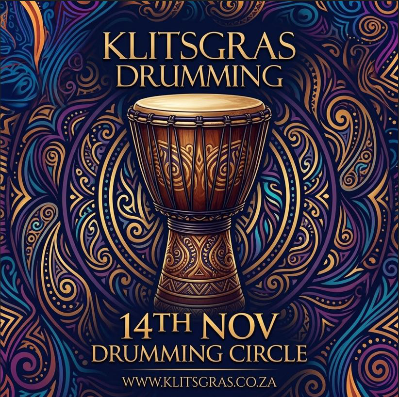 Klitsgras Drumming circle 14th of November R20.00 Door cover!