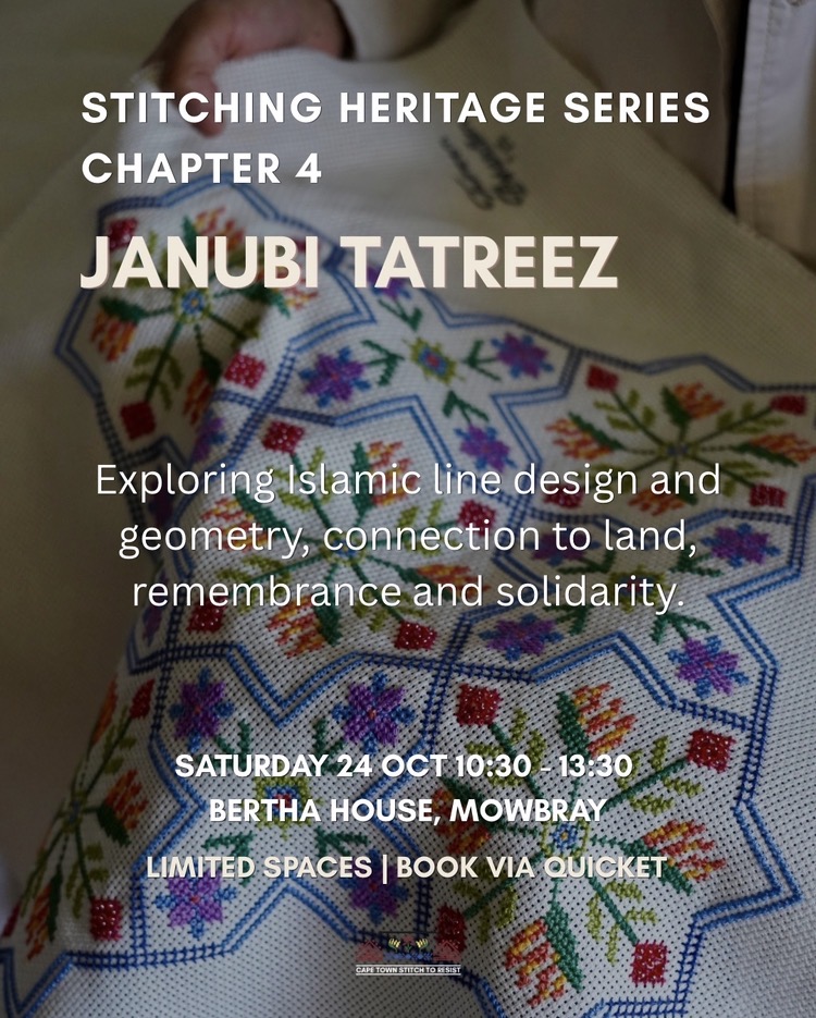 Stitching Heritage Chapter 4: Janubi Tatreez