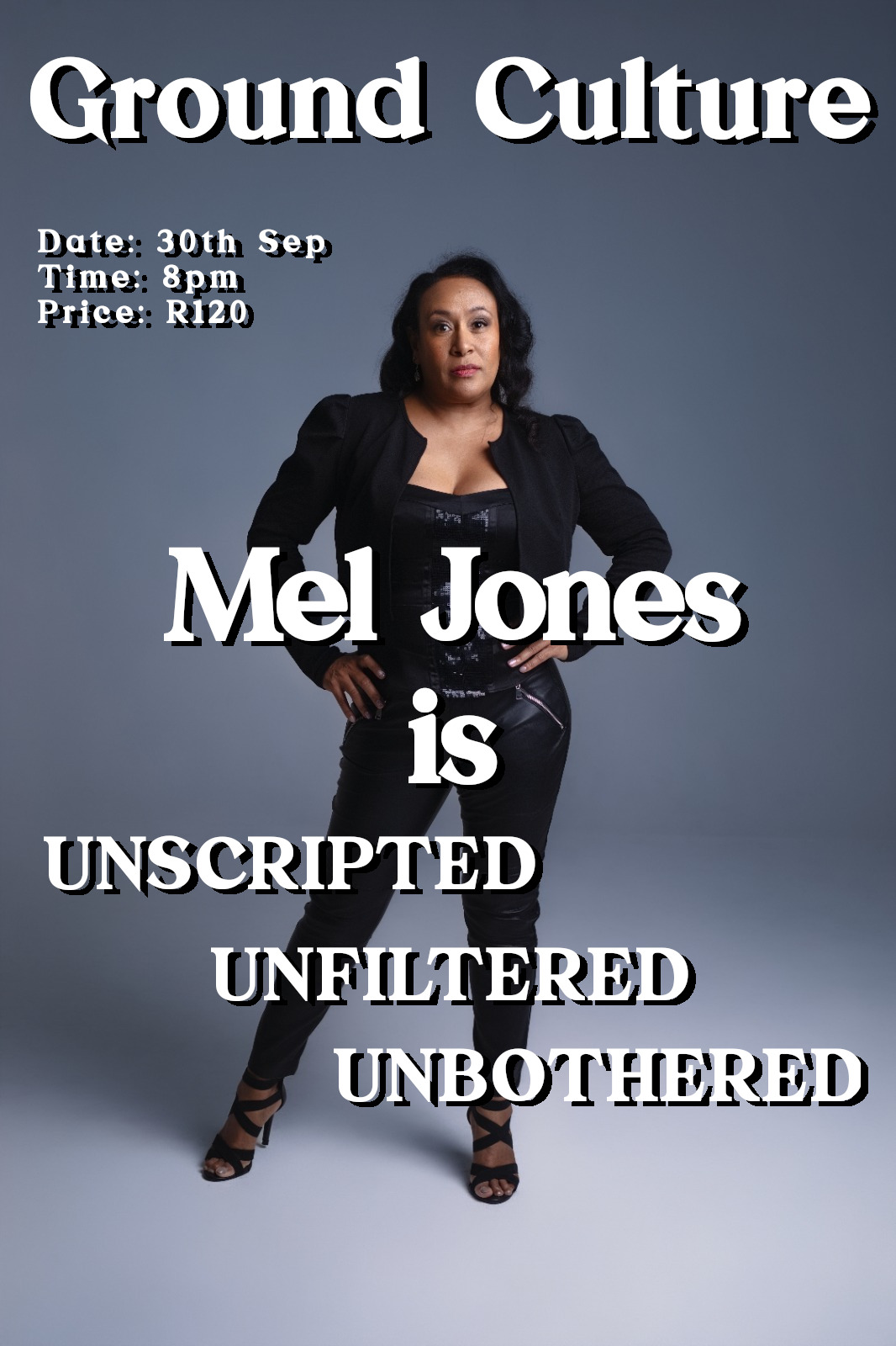 Mel Jones: Unscripted, Unfiltered & Unbothered Comedy Show