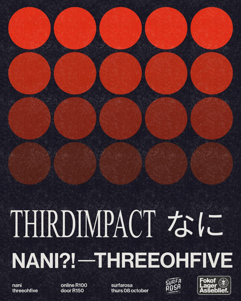 THIRDIMPACT ft. NANI?! & 3OH5