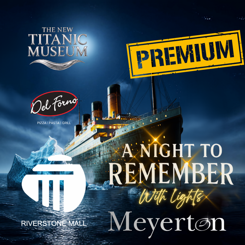 A NIGHT TO REMEMBER WITH LIGHTS MEYERTON