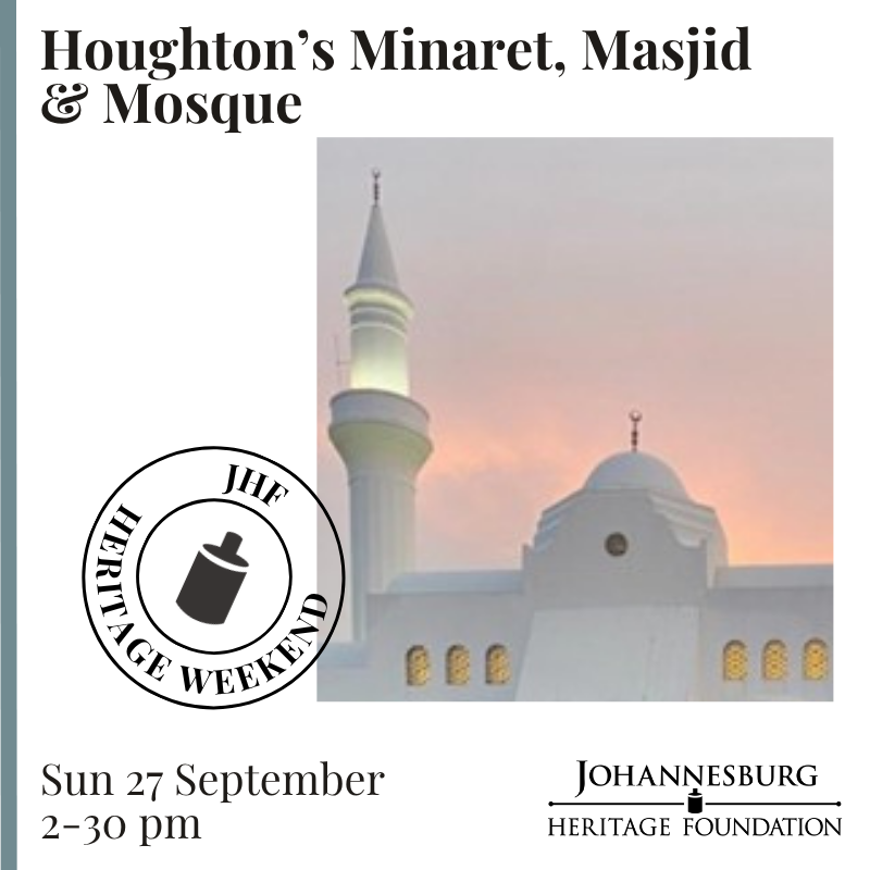 Houghton’s Minaret, Masjid and Mosque