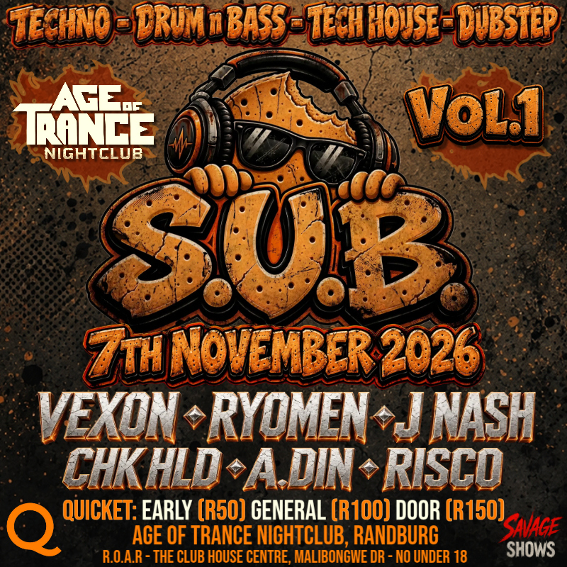 S.U.B. VOL. 1 @ AGE OF TRANCE | RANDBURG