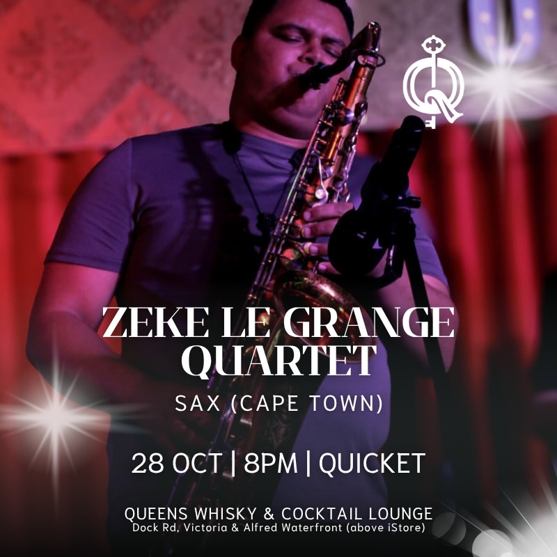 Queens Lounge Presents Zeke le Grange Quartet