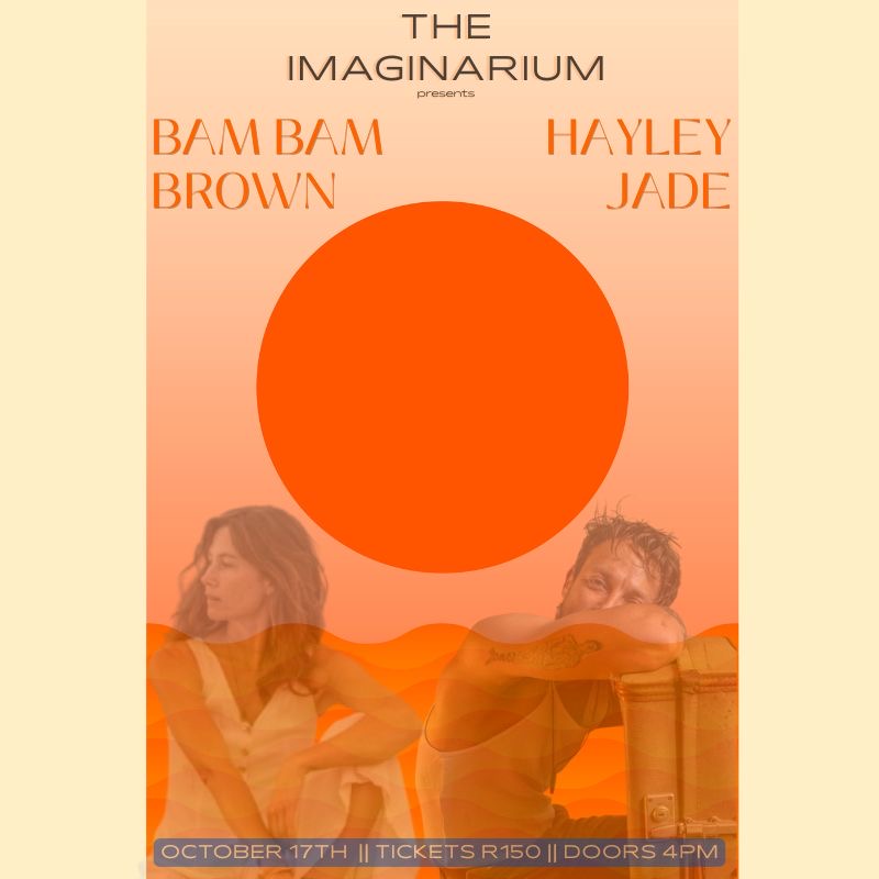 Hayley Jade | Bam Bam Brown LIVE at the IMAGINARIUM