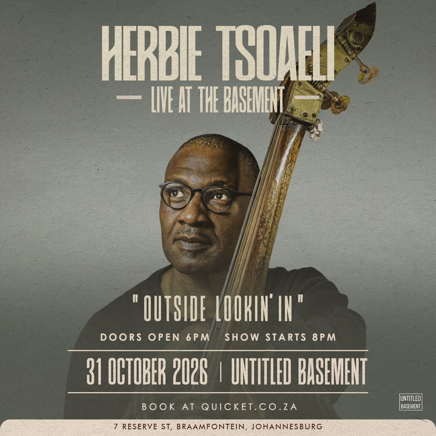 Herbie Tsoaeli  : Live at the Basement " Outside Lookin In "