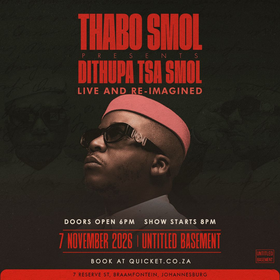 Thabo Smol presents Di Thupa Tsa Smol Live and re-imagined