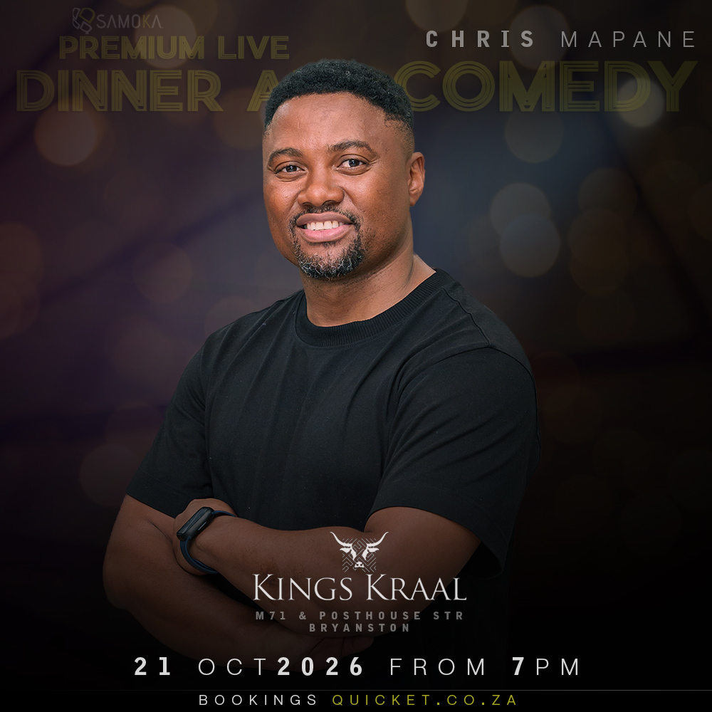 Dinner & Comedy with Chris Mapane at Kings Kraal, Bryanston, JHB 21 October 2026