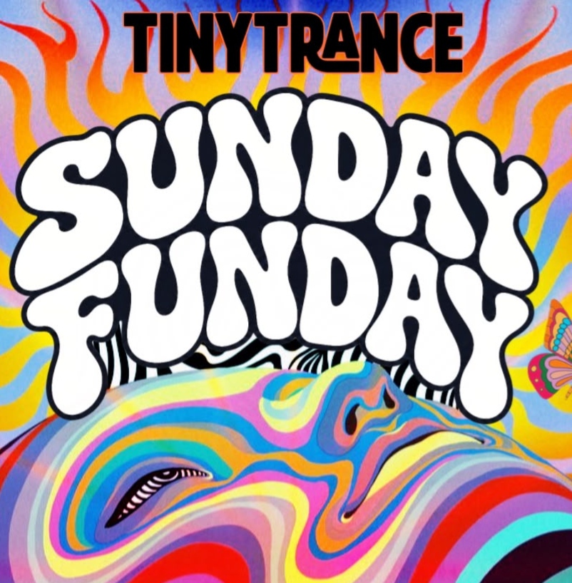 Tiny Trance Sunday Funday