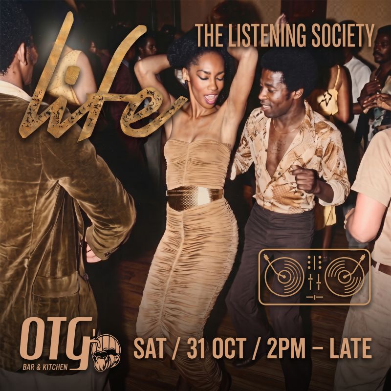 The Listening Society Life @ OTG