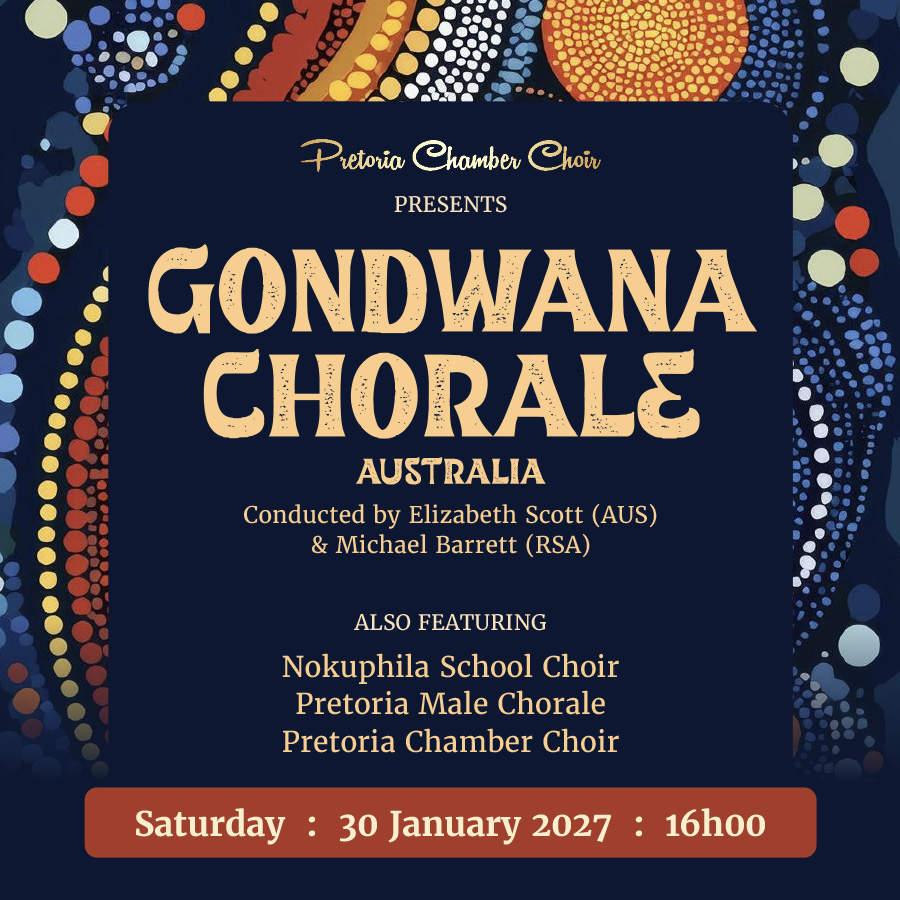 Gondwana Chorale - A Concert of Four Choirs