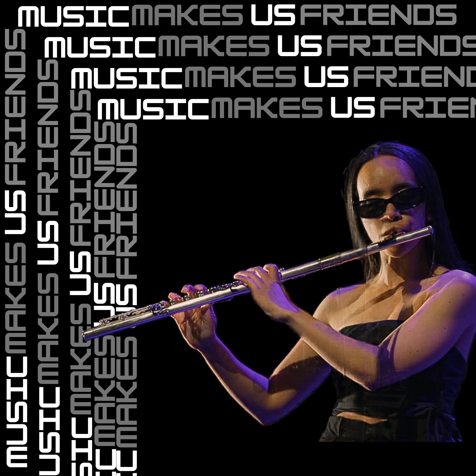 Music Makes Us Friends: Vol II