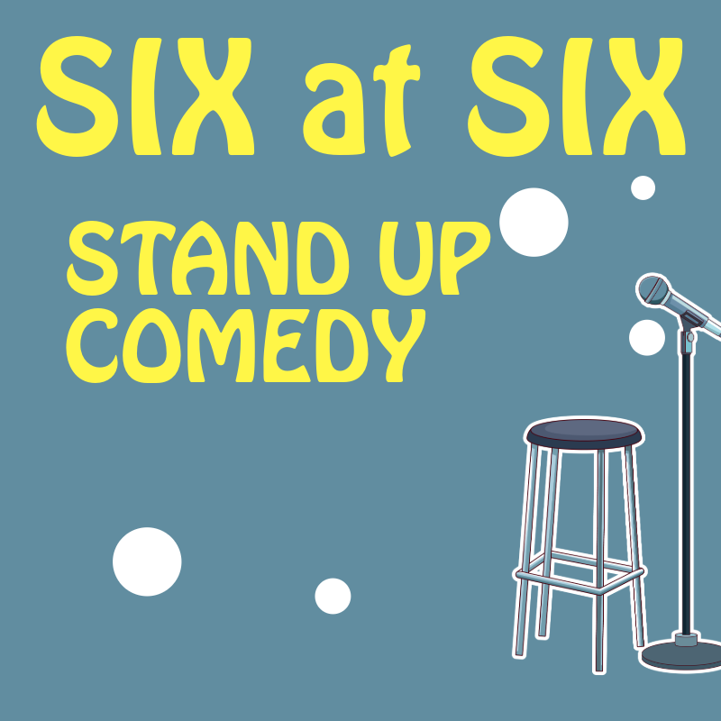 Six at Six Comedy