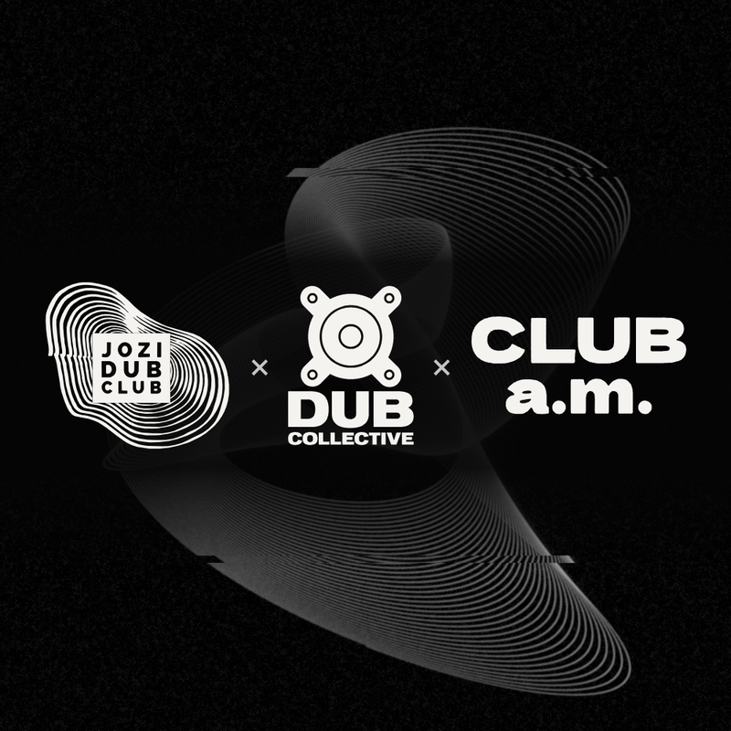 Jozi Dub Club @ Club AM