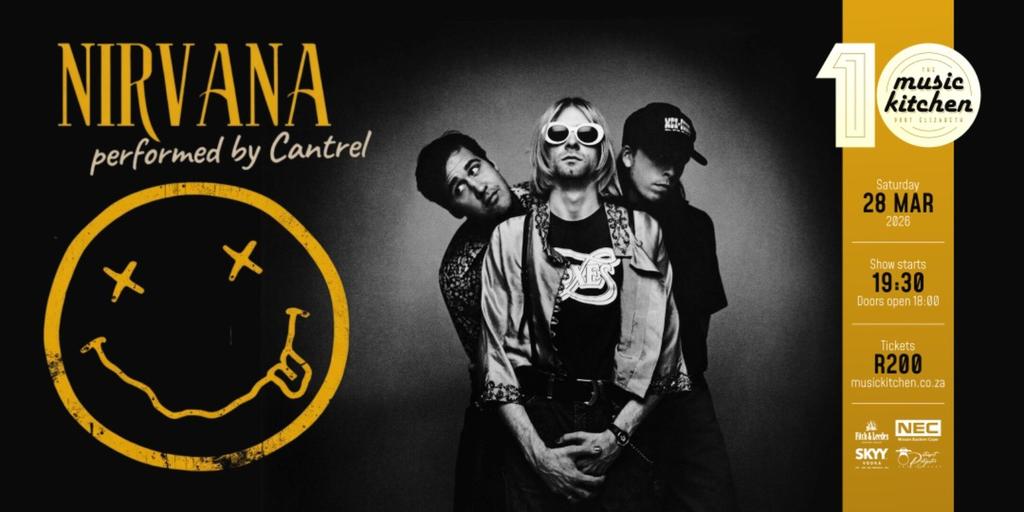 Nirvana Tribute Ft Cantrel - 28th March 2026