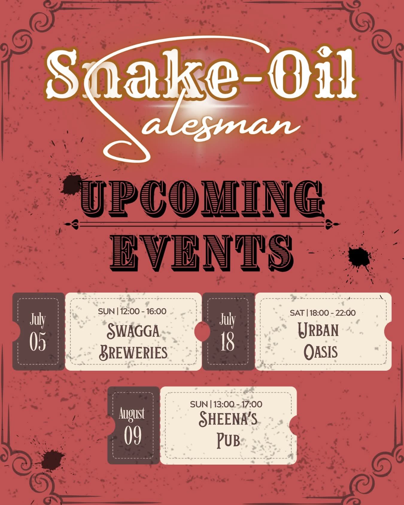 Snake-Oil Salesman @ Urban Oasis JHB 18 Jul