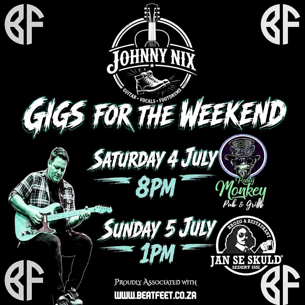 Johnny Nix @ Jan Se Skuld · Pretoria 5 Jul