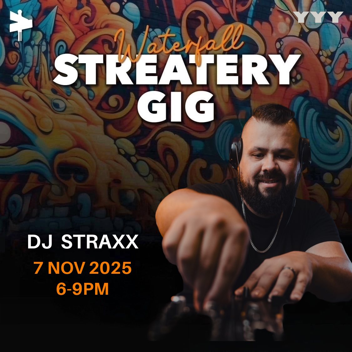 DJ Straxx @ The Streatery Waterfall 7 Nov
