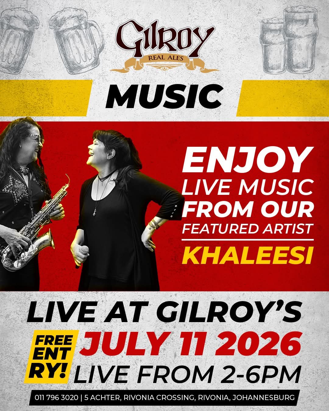 Khaleesi @ Gilroy's Brewery (Pty) Ltd · Johannesburg 11 Jul